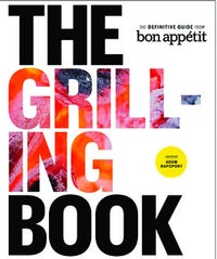 Tonight: A Book Signing With The Editor Of Bon Appétit (Get Grilling!) opej